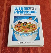 Lustiges pichlstoana signiert gebraucht kaufen  Deutschland