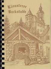 Klousterer backstube rinchnach gebraucht kaufen  Oberschweinbach