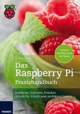 Raspberry praxishandbuch zusta gebraucht kaufen  Berlin