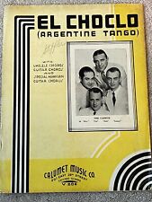 1935 Partitura El Choclo (Tango Argentino) LOS CADETES, por Villoldo segunda mano  Embacar hacia Argentina