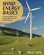 Wind Energy Basics: A Guide to Home and Community-Scale Wind-Energy Systems,... comprar usado  Enviando para Brazil