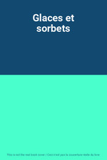 Glaces sorbets unknown d'occasion  France