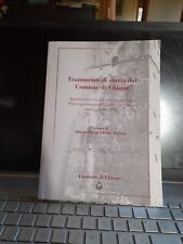 Frammenti storia del usato  Campolongo Tapogliano