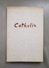 Cathelin catalogue exposition d'occasion Cathelin catalogue exposition d'occasion  Paris IX