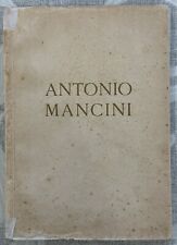 Antonio mancini monografia usato  Roma