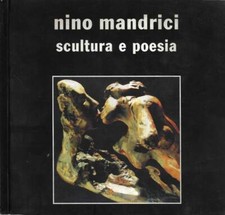 Nino mandrici scultura usato  Italia