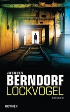 Lockvogel roman berndorf gebraucht kaufen  Berlin