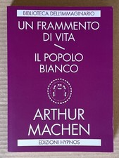 Arthur machen frammento usato  Apricena