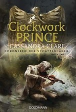 Clockwork prince chroniken gebraucht kaufen  Berlin