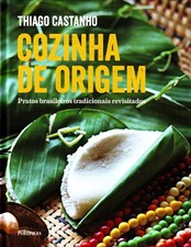 Cozinha de Origem. Pratos Brasileiros Tradicionais Revisitados (E, usado comprar usado  Enviando para Brazil