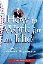 How to Work for an Idiot: Survive & Thrive Without Killing Your Boss comprar usado  Enviando para Brazil