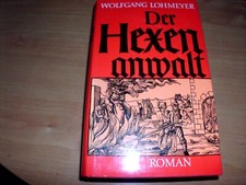 Hexenanwalt wolfgang lohmeyer gebraucht kaufen  Sande
