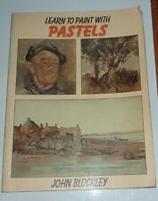 Learn paint pastels for sale  BOURNEMOUTH