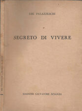 Segreto vivere. 1957. usato  Italia