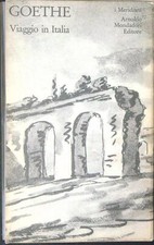 Viaggio italia goethe usato  Italia