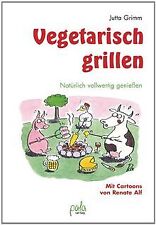 Vegetarisch grillen natürlich gebraucht kaufen  Berlin