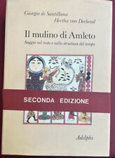 DE SANTILLANA, Giorgio - VON DECHEND, Hertha, Il mulino di Amleto.Adelphi segunda mano  Embacar hacia Argentina