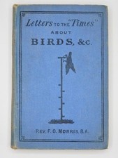 VERY RARE 1891 Book 'LETTERS TO THE TIMES about BIRDS' Rev. Francis Orpen Morris comprar usado  Enviando para Brazil