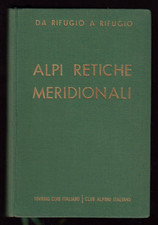 Guida monti rifugio usato  Cinisello Balsamo