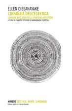 Libri ellen dissanayake usato  Italia