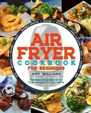 Air Fryer Cookbook: The Best Collection of Air Fryer Recipes For Your Home, usado comprar usado  Enviando para Brazil