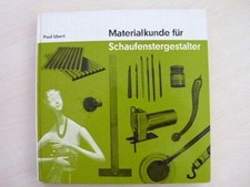 Materialkunde schaufenstergest gebraucht kaufen  Naumburg