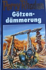 Perry rhodan götzendämmerung gebraucht kaufen  Obergriesbach