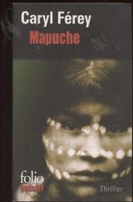 Caryl ferey mapuche. d'occasion  France