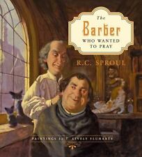 The Barber Who Wanted to Pray por Sproul, R. C. comprar usado  Enviando para Brazil