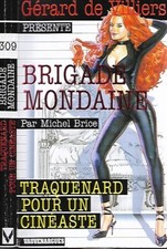 Brigade mondaine 309 d'occasion  Saint-Zacharie