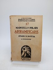 Arrampicare marcello pilati usato  Italia
