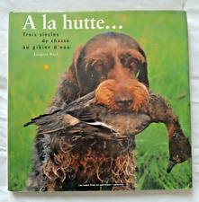 Hutte siècles chasse d'occasion  Lille-