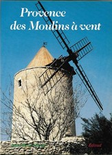 Provence moulins vent d'occasion  Lalinde