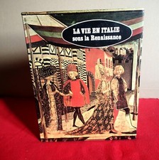 Vie italie renaissance d'occasion  Montpezat-de-Quercy