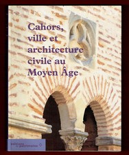 Cahors ville architecture d'occasion  France