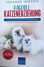 Ragdoll katzenerziehung ratgeb gebraucht kaufen  Gelsenkirchen