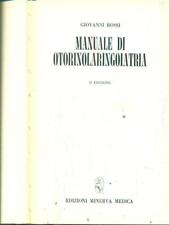 Manuale otorinolaringoiatria m usato  Italia