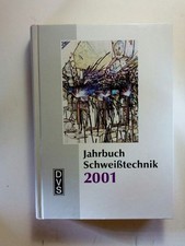 Jahrbuch schweißtechnik 2001 gebraucht kaufen  Lübeck