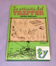 Attività del trapper usato  Cernusco sul Naviglio