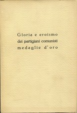 Gloria eroismo dei usato  Italia