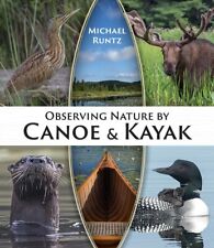 Observing Nature by Canoe & Kayak by Michael Runtz comprar usado  Enviando para Brazil
