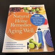 Natural and Home Remedies for Aging Well: 196 Alternative Health And… segunda mano  Embacar hacia Mexico