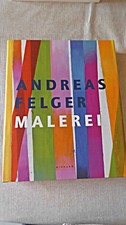 Andreas felger malerei gebraucht kaufen  Eggenstein-Leopoldshafen