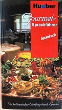 Gourmet sprachführer spanisch gebraucht kaufen  Bensheim