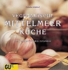 Vegetarische mittelmeerküche  gebraucht kaufen  Berlin