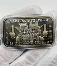 #15 de 30 Antiqued A Friend With Weed is a Friend Indeed 1 oz Barra de Arte de Prata comprar usado  Enviando para Brazil