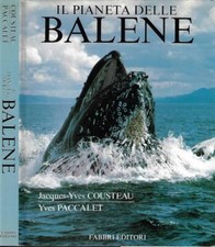 Pianeta delle balene. usato  Italia