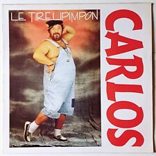 Carlos tirelipimpon vinyl d'occasion  Piennes