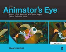 The Animator's Eye: Adding Life to ..., Glebas, Francis na sprzedaż  Wysyłka do Poland