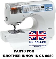 Original Brother Innov-is CS-8080 Peças de Reparo de Substituição de Máquina de Costura comprar usado  Enviando para Brazil